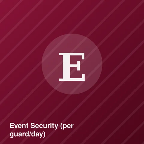 Event Security (per guard/day)
